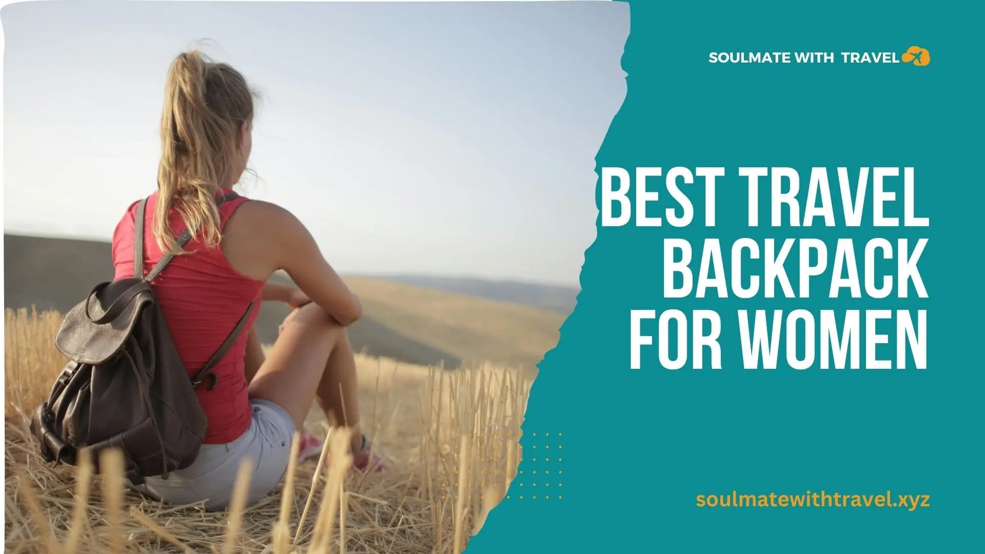 Best Travel Backpack for Women