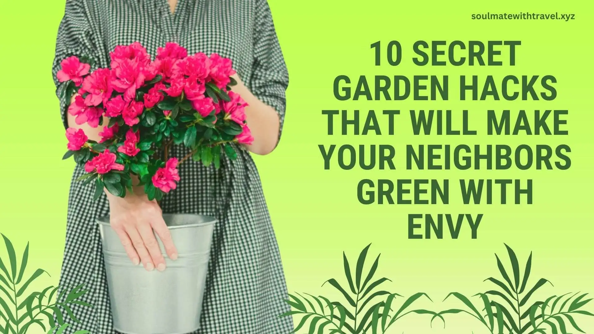 Secret Garden Hacks