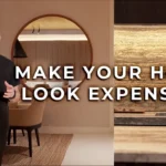 make your home look EXPENSIVE